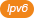 IPv6 network supported